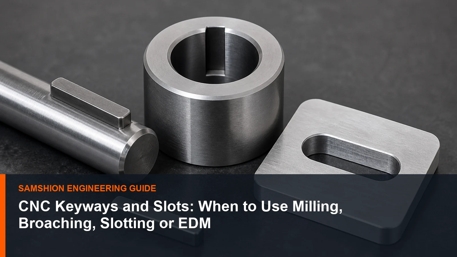 Technical illustration of CNC keyways and slots for manufacturing planning